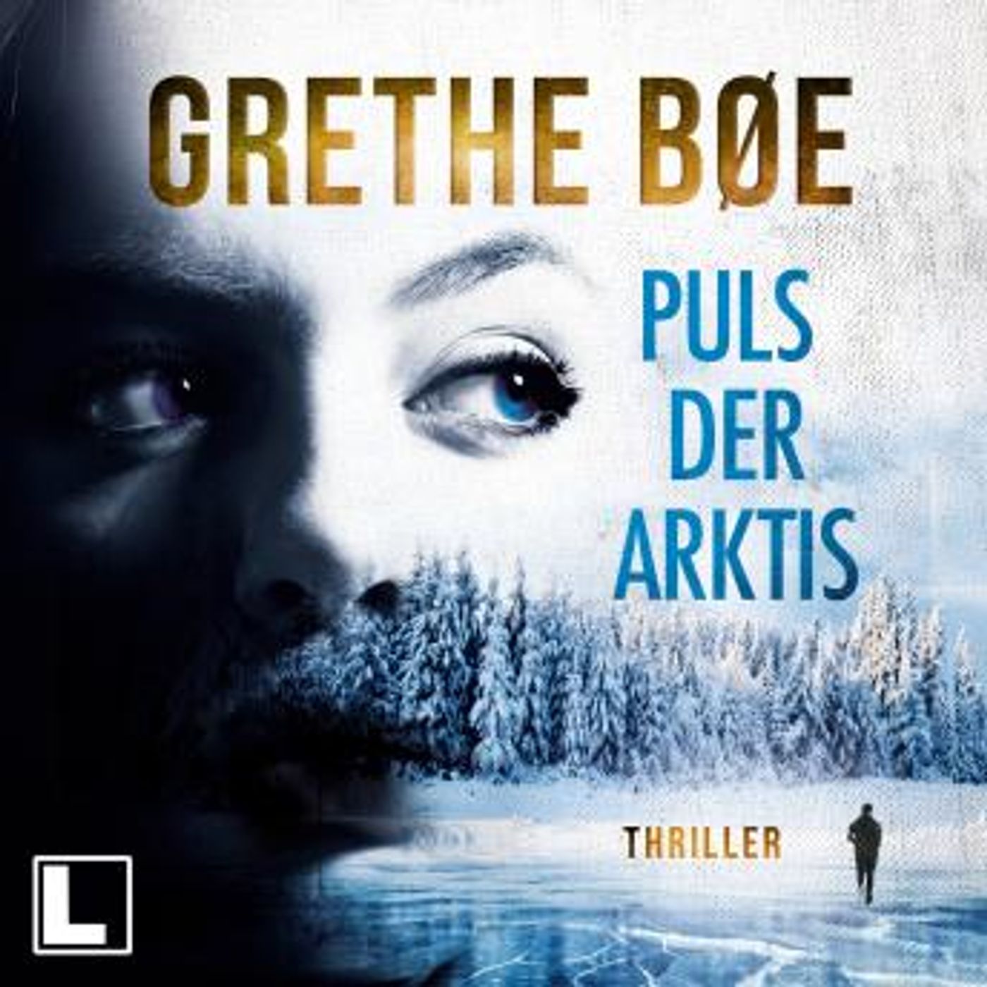 [German] - Der Puls der Arktis - Die Ylya-Nordahl-Reihe, Band 1 (ungekürzt) by Grethe Bøe episode artwork