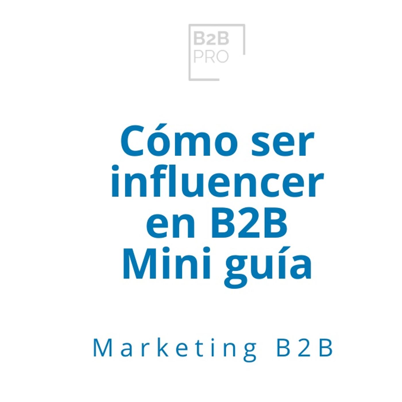 Marketing B2B, con Juanjo Amengual