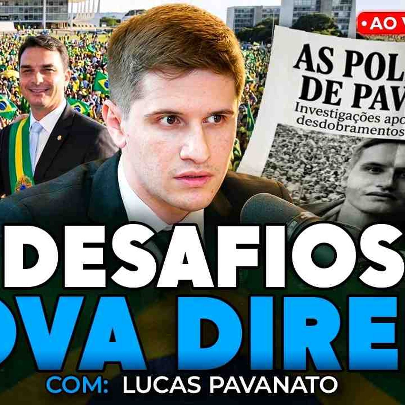 O PLANO DA DIREITA PARA VOLTAR AO PODER 2026 Com LUCAS PAVANATO _ Os Economistas 216