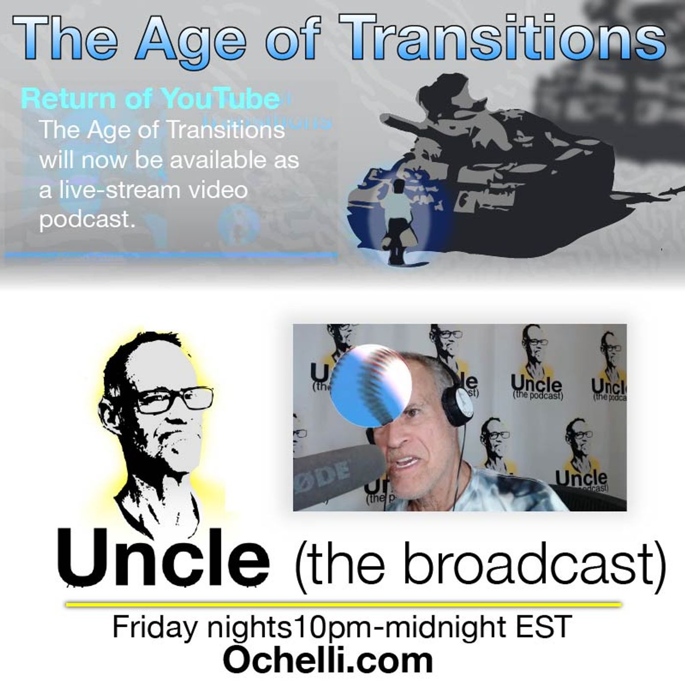 Age of Transitions and Uncle 2-27-2026