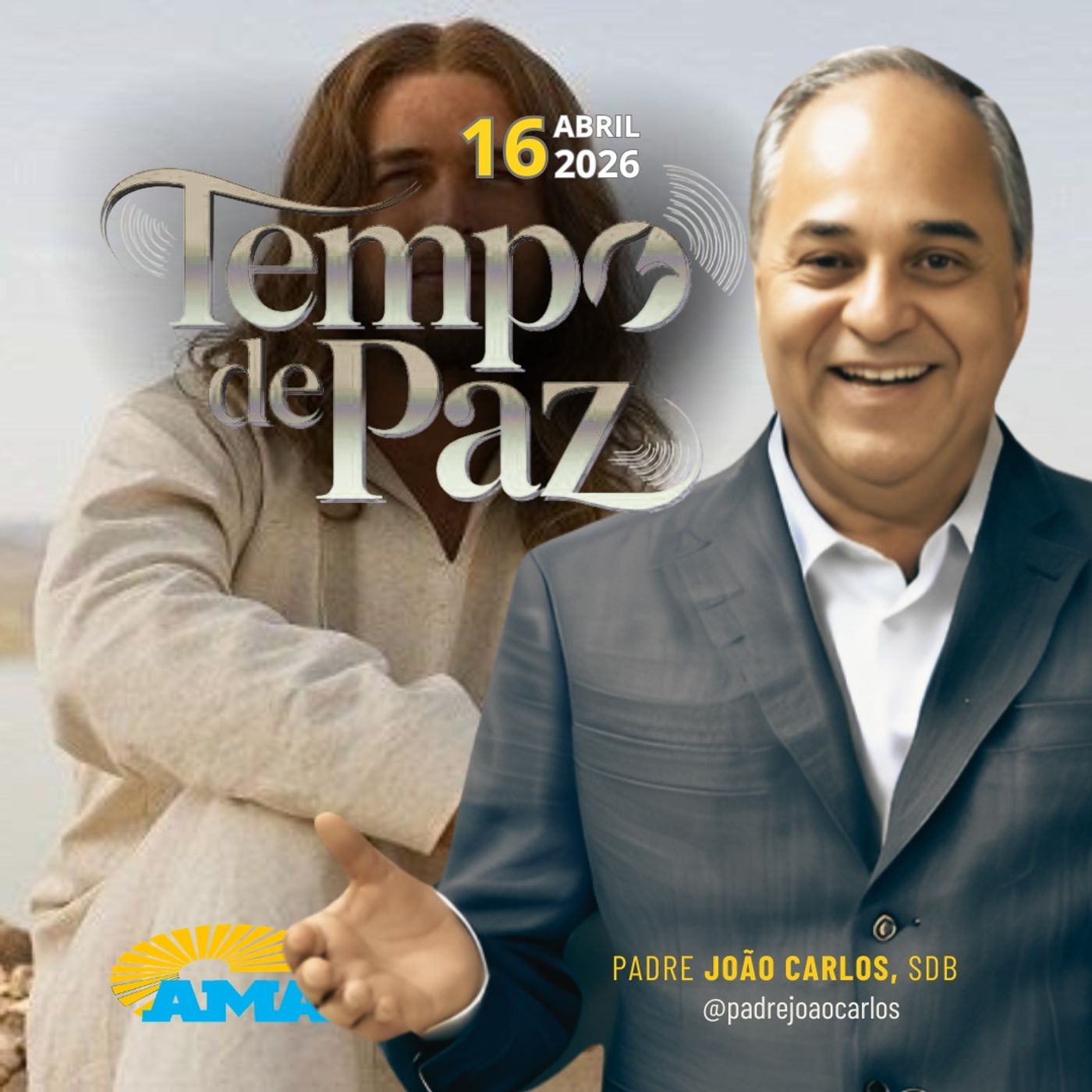 16/04/26 - Programa Padre João Carlos | Tempo de Paz