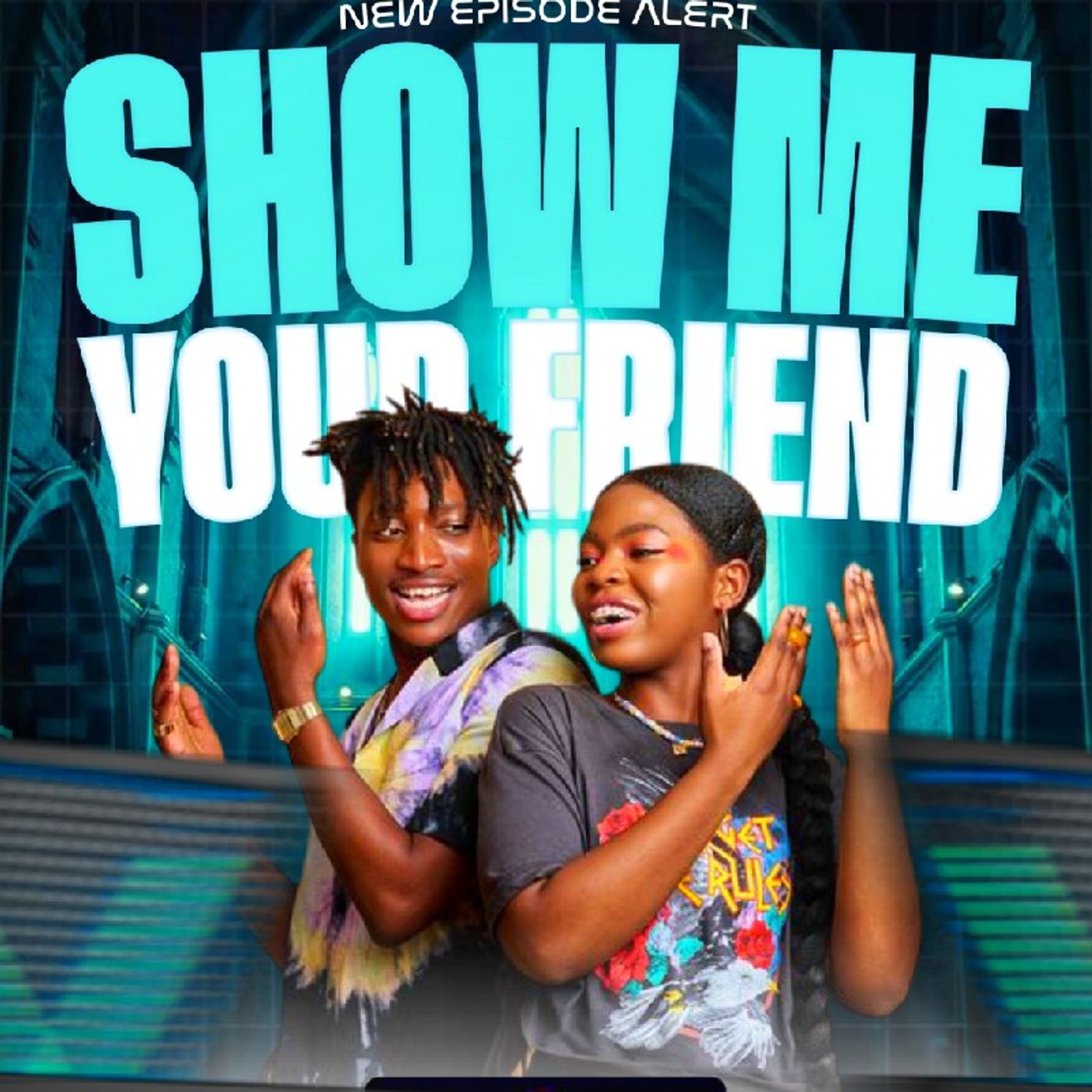 Show me your Friend episode artwork