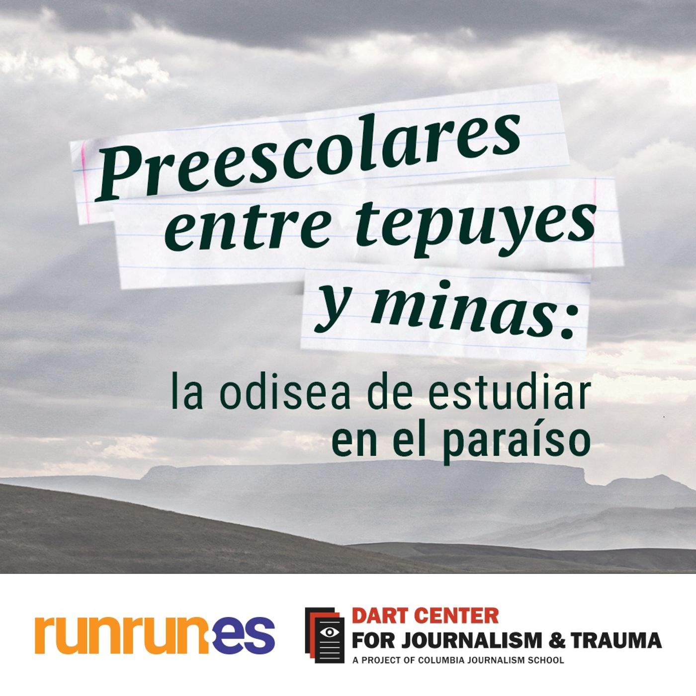 Preescolares entre tepuyes y minas