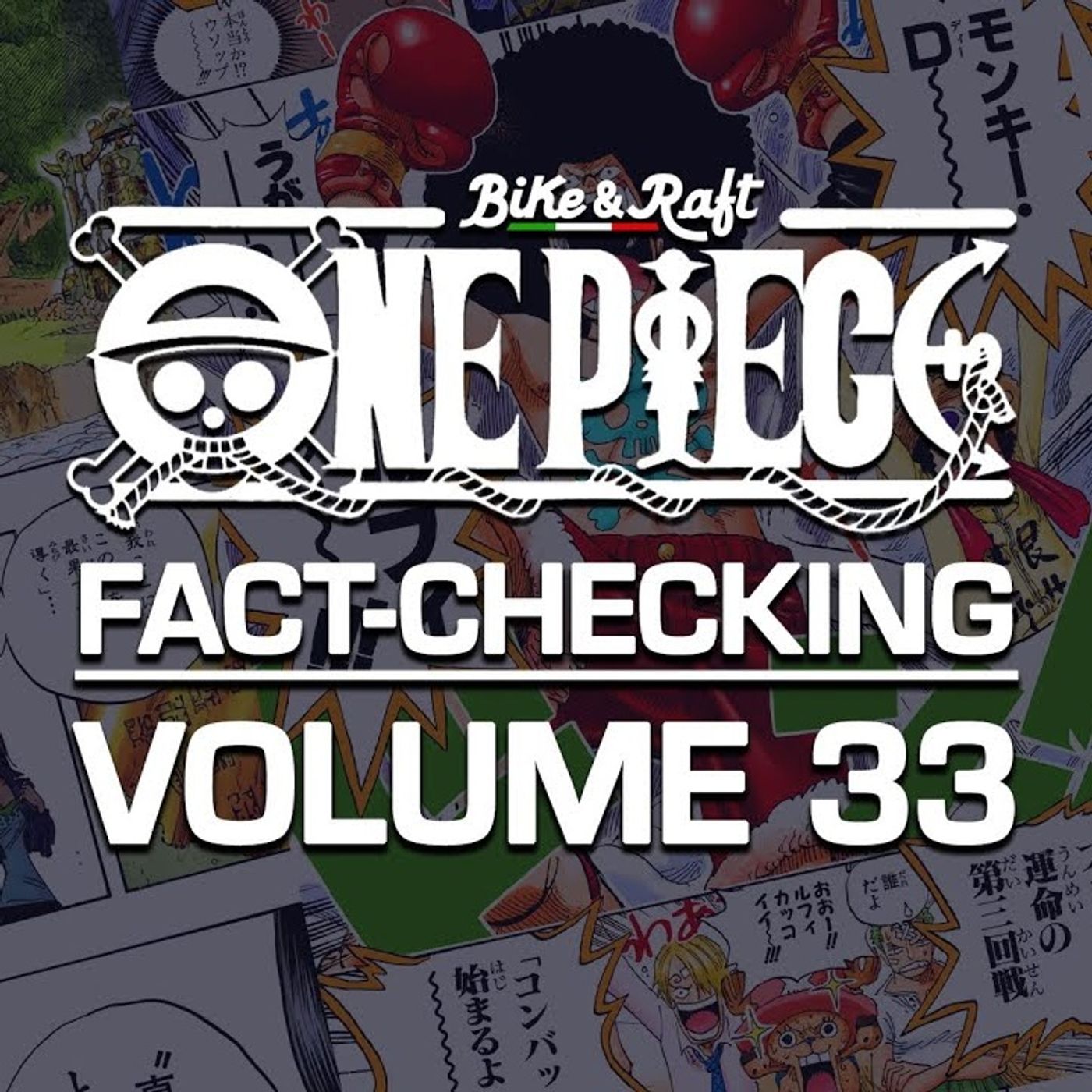ONE PIECE Fact-Checking
