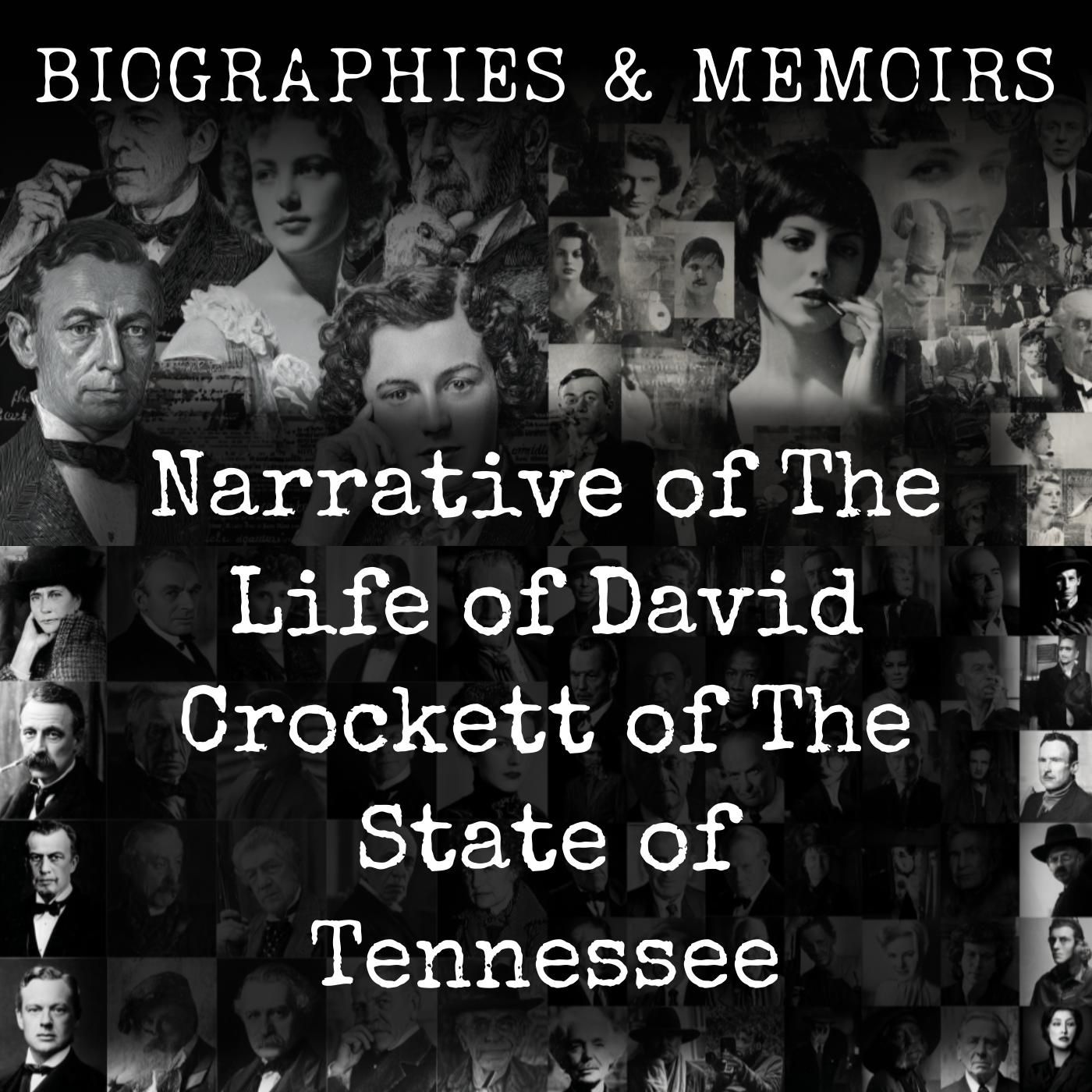 Narrative of The Life of David Crockett of The State of Tennessee