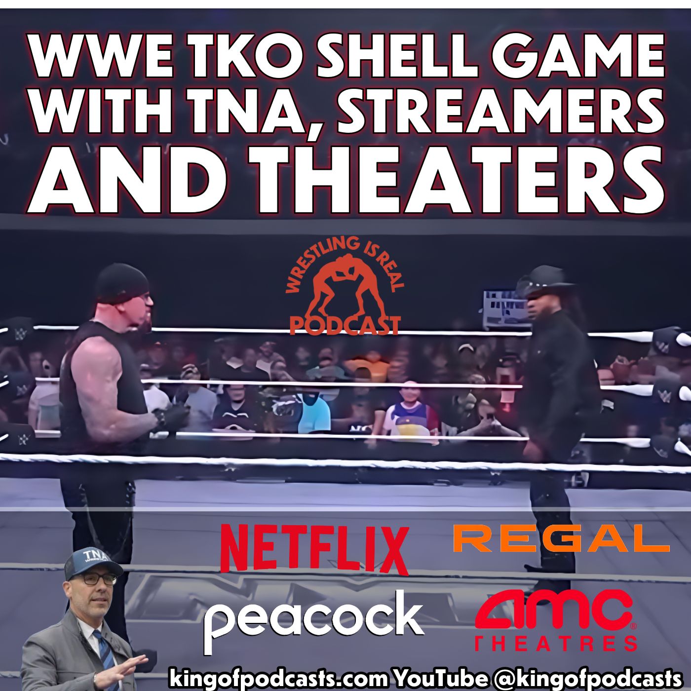 WWE TKO Shell Game with TNA, Streamers and Theaters