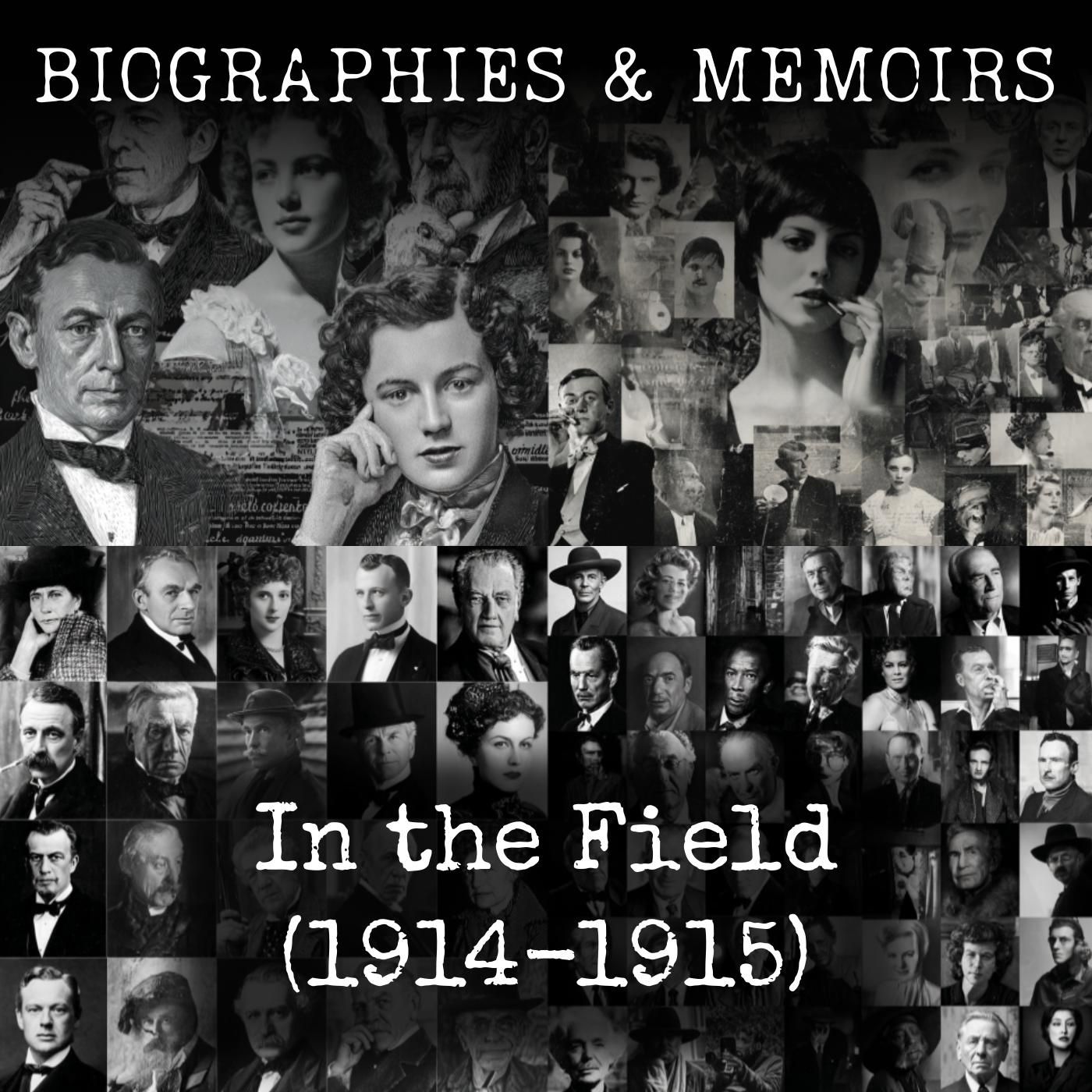 In the Field (1914-1915) podcast artwork