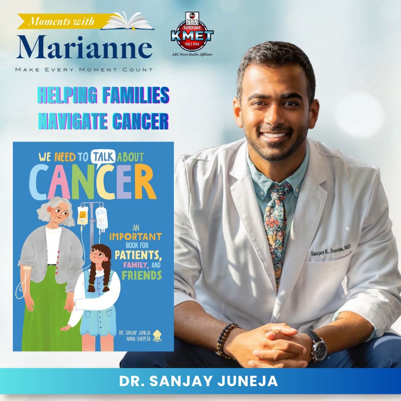 We Need to Talk About Cancer with Dr. Sanjay Juneja episode artwork