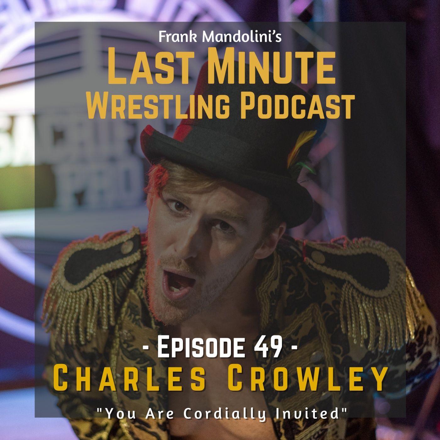 Last Minute Wrestling Podcast