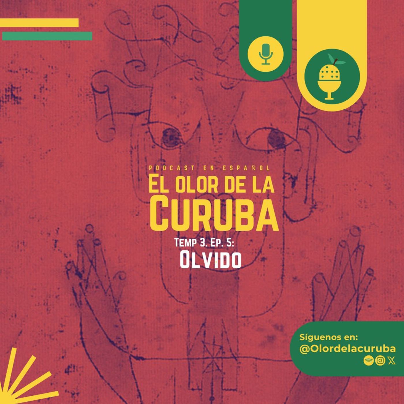 El Olor de la Curuba Podcast