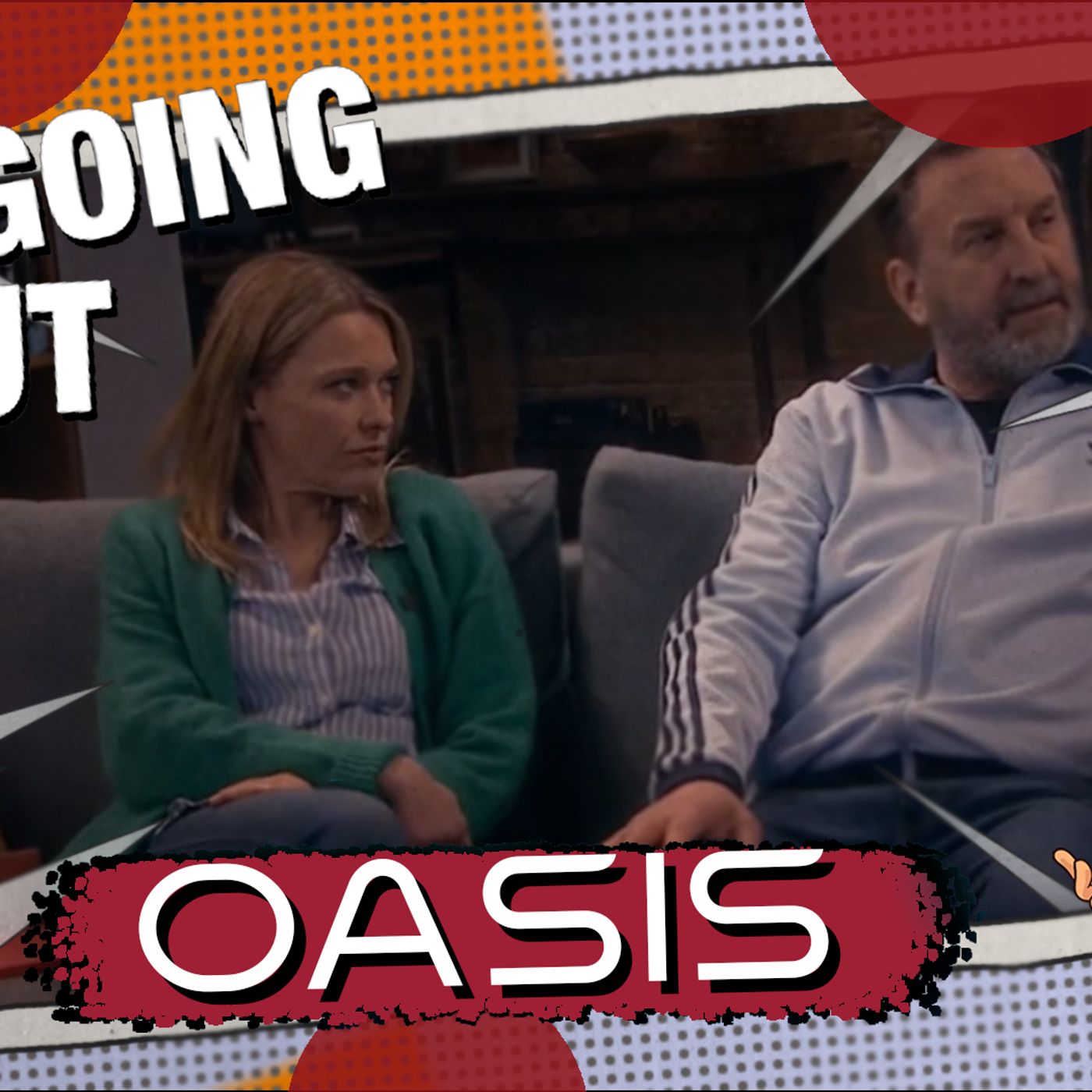 Not Going Out Oasis episode artwork