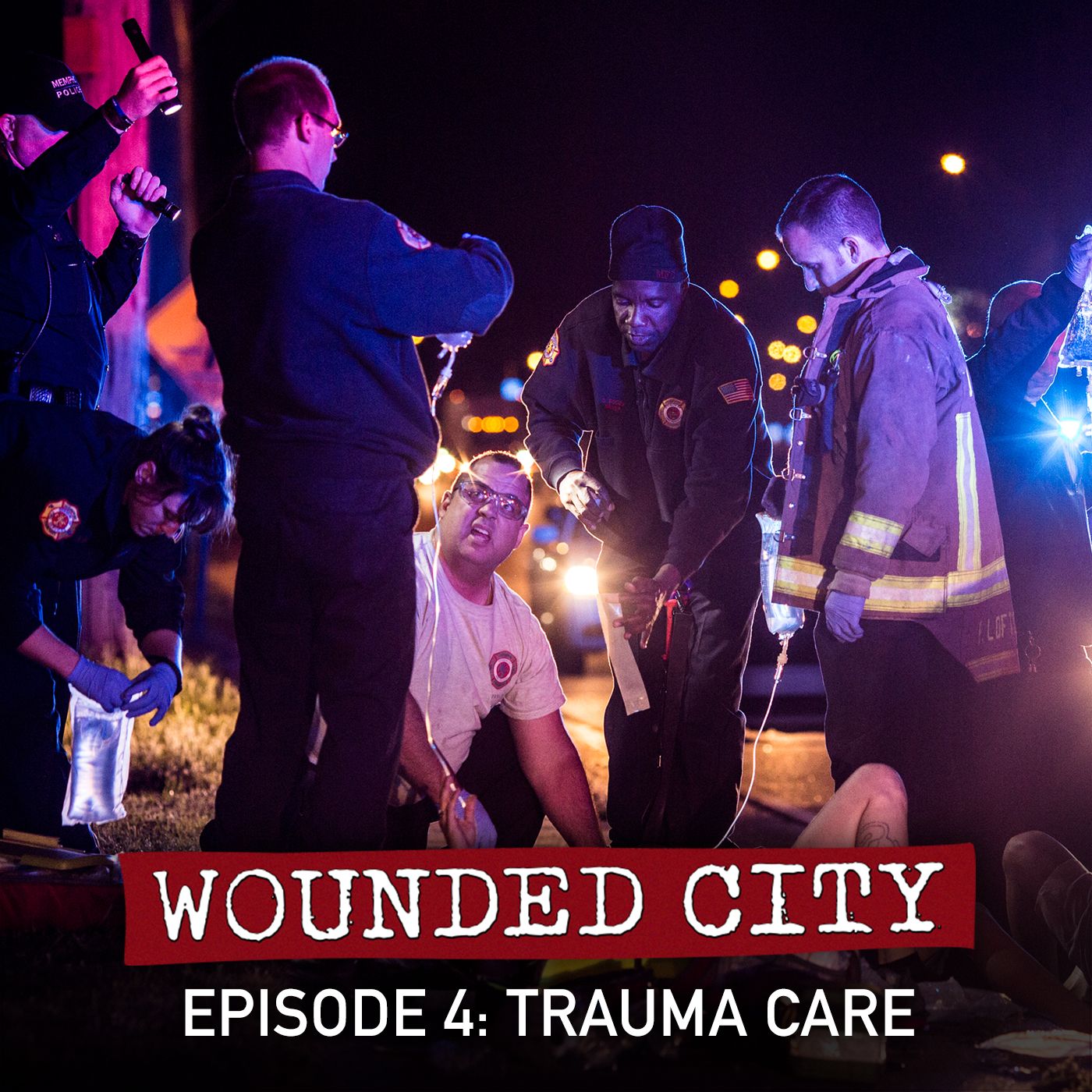 Episode 4: Trauma Care