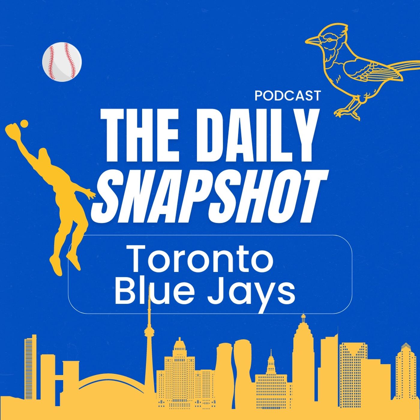 The Daily Snapshot - Toronto Blue Jays