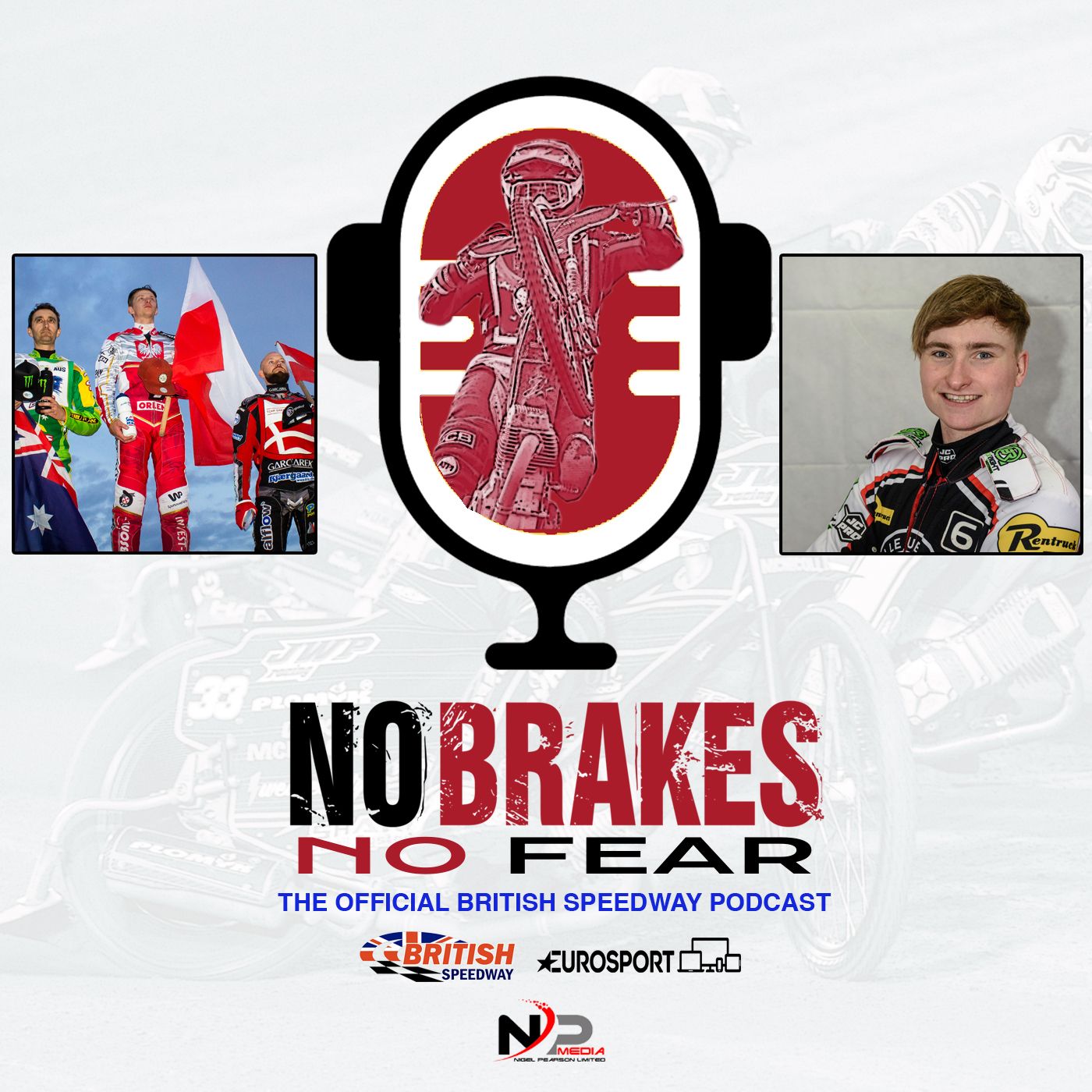 No Brakes, No Fear. The Official British Speedway Podcast