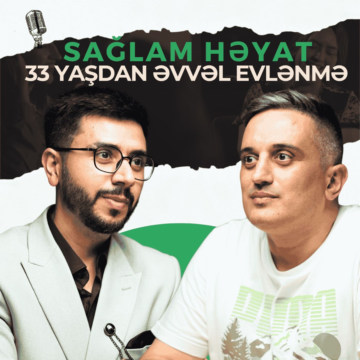 Həyat 33 yaşdan sonra niyə dəyişir? Ailə, pul və missiya | Əziz Hüseynov | Sağlam Həyat