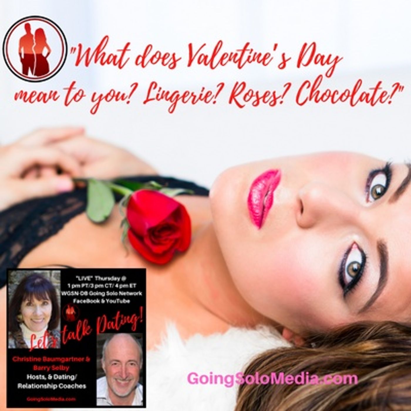 What does Valentine’s Day  Mean to you- Lingerie,Roses and Chocolate