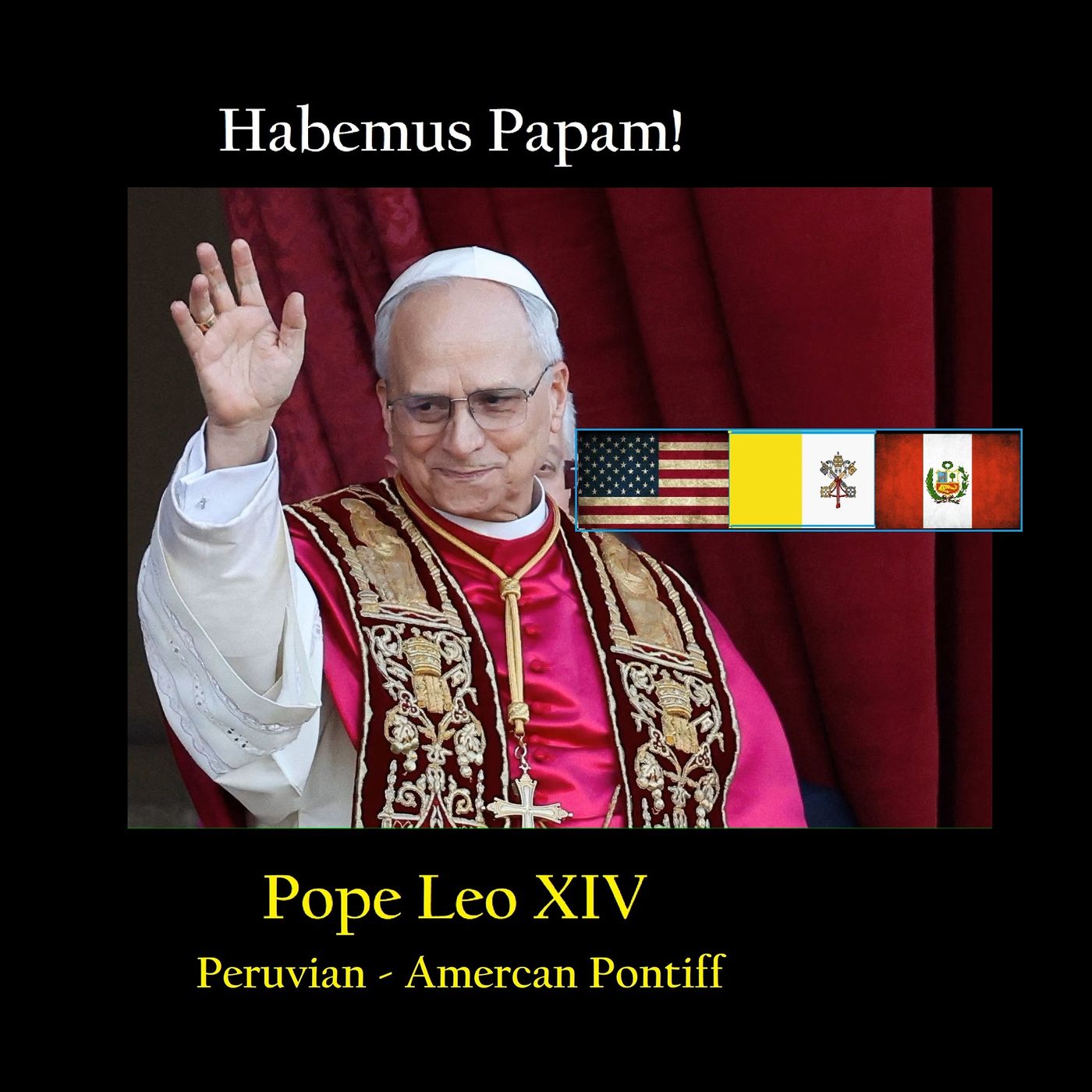 QUORUM RADIO:  Pope Leo XIV Elected Pope and Rev Jim Harden on Birth Rates 05-08-25