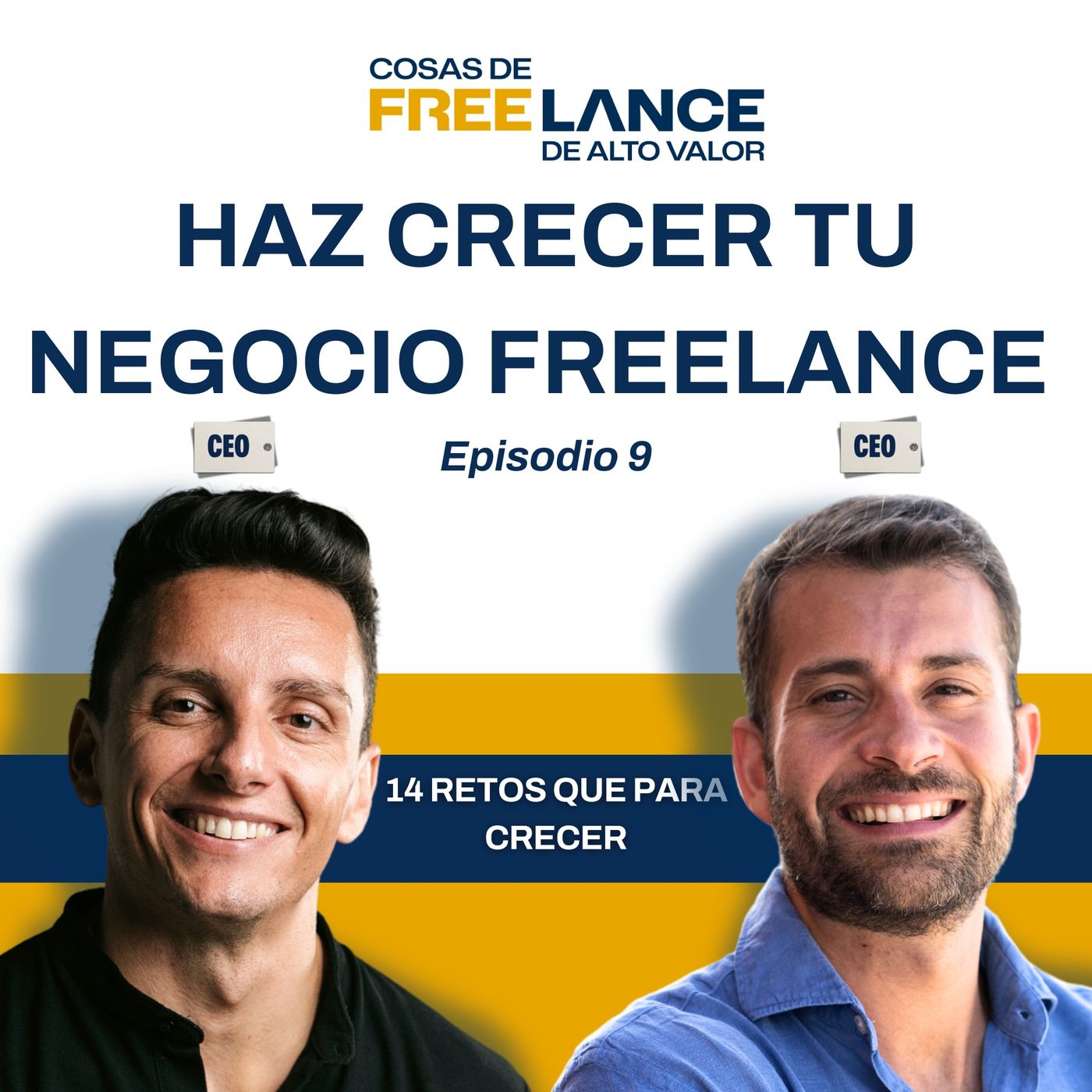 9. 12 + 2 retos para que tu negocio de freelance explote.