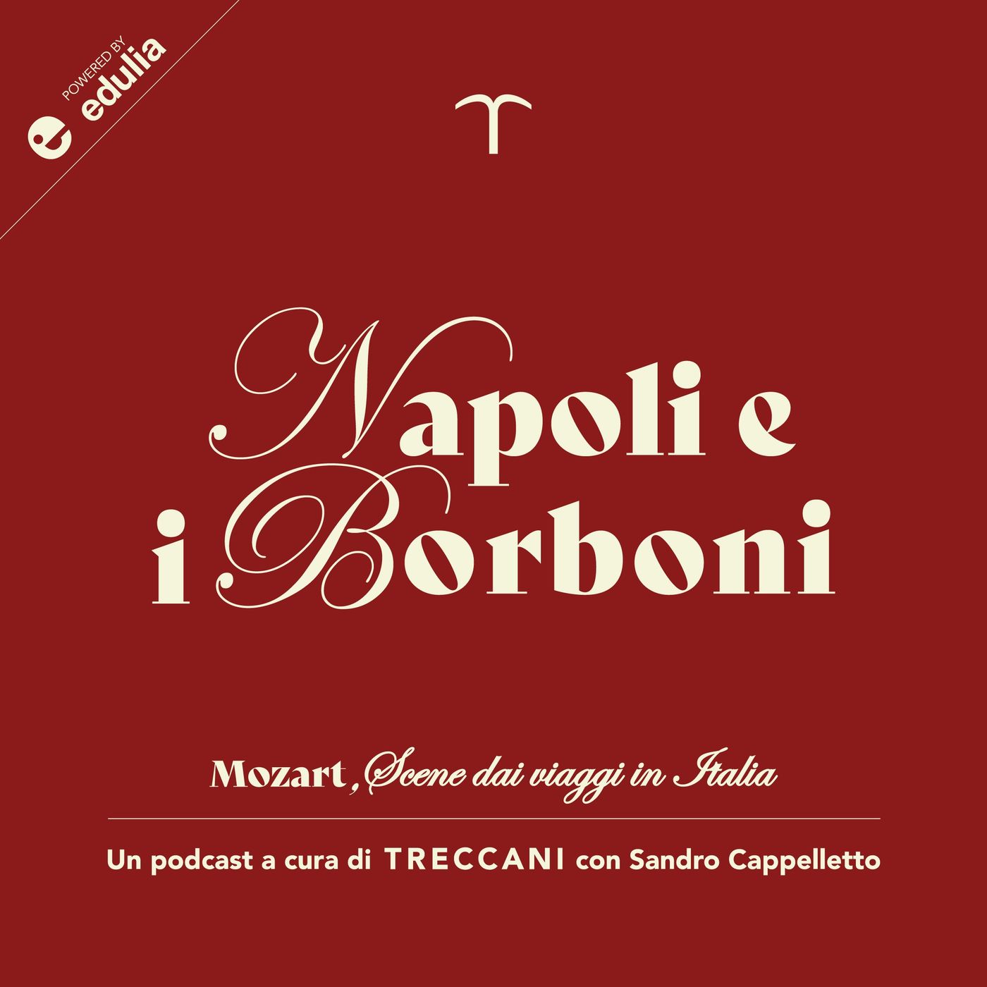 E5: "Napoli e i Borboni" E5: "Napoli e i Borboni"