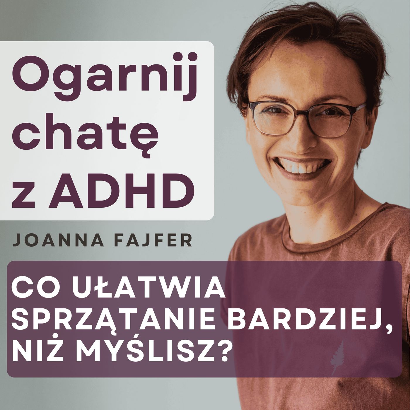 Ogarnij chatę z ADHD