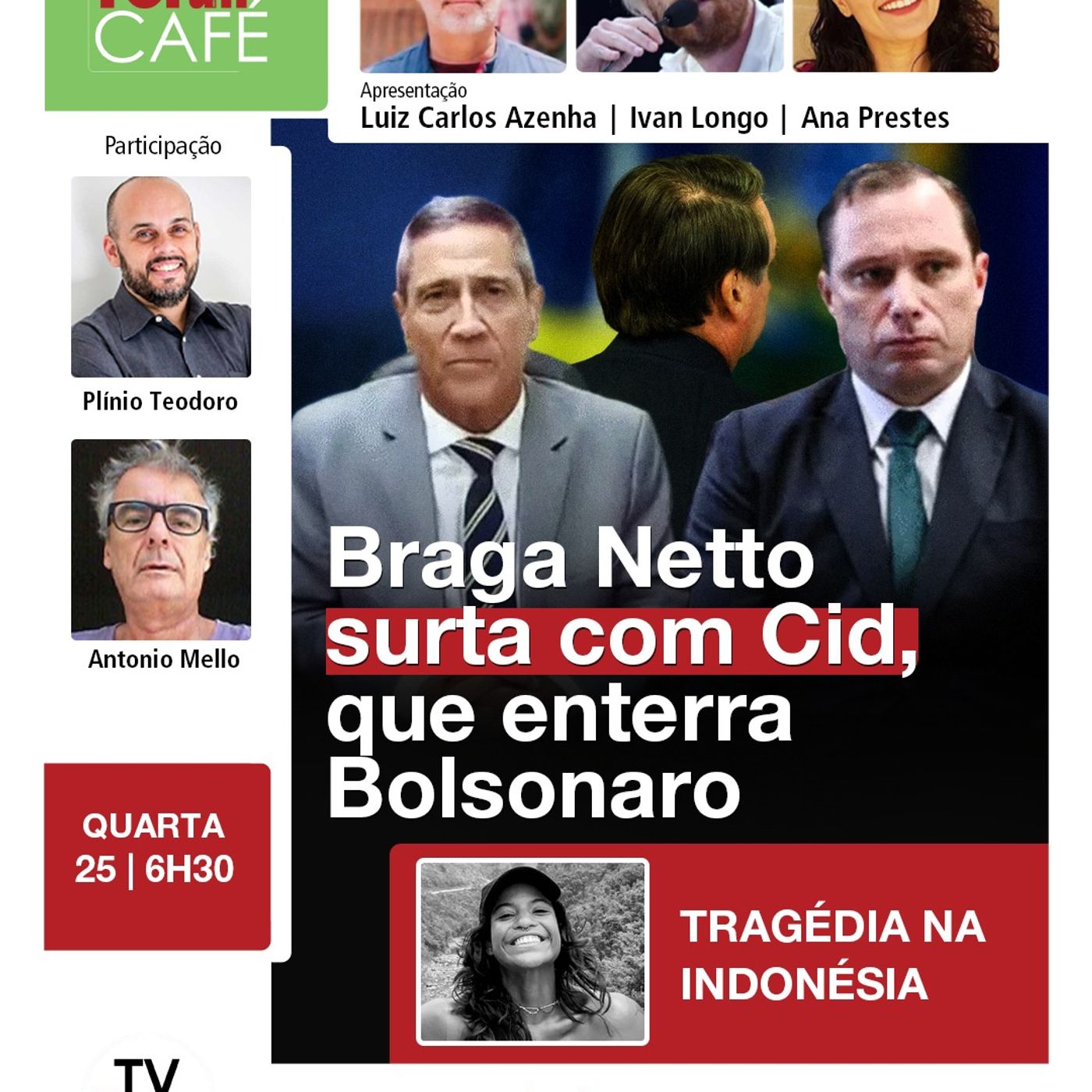 Bolsonaro já fala em fraude se Lula vencer outra vez em 2026 | Fórum Café | 26.06.25