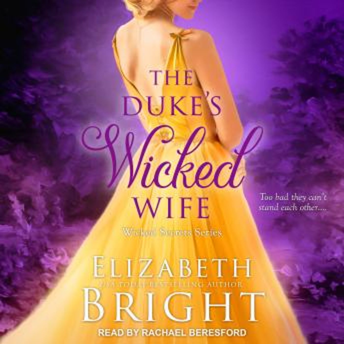 The Duke's Wicked Wife by Elizabeth Bright episode artwork