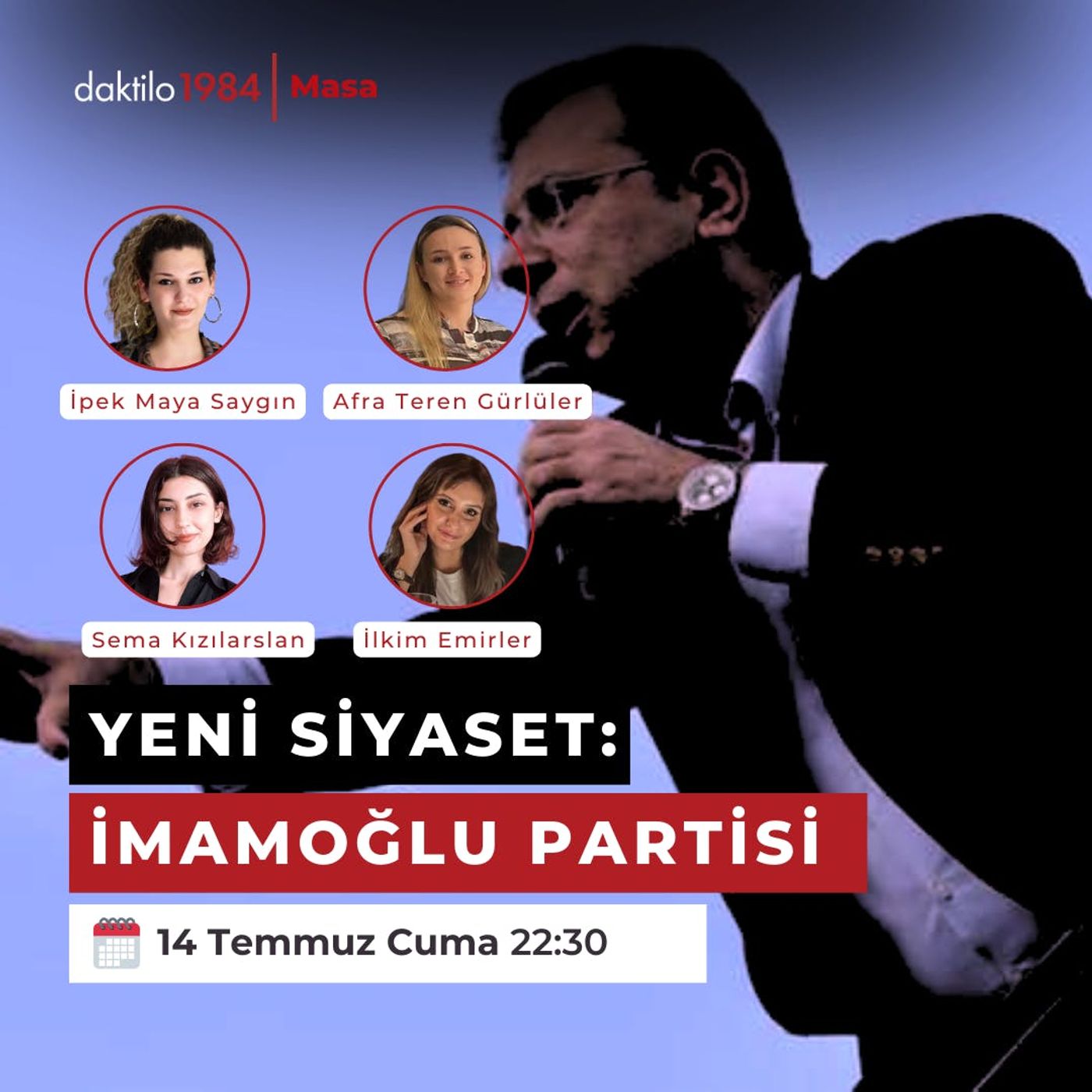 Yeni Siyaset: İmamoğlu Partisi | Masa #57 episode artwork