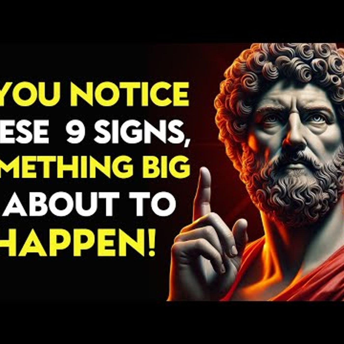 If You Notice These 9 SIGNS, Your Life Is About to CHANGE FOREVER _ Stoic Philosophy episode artwork
