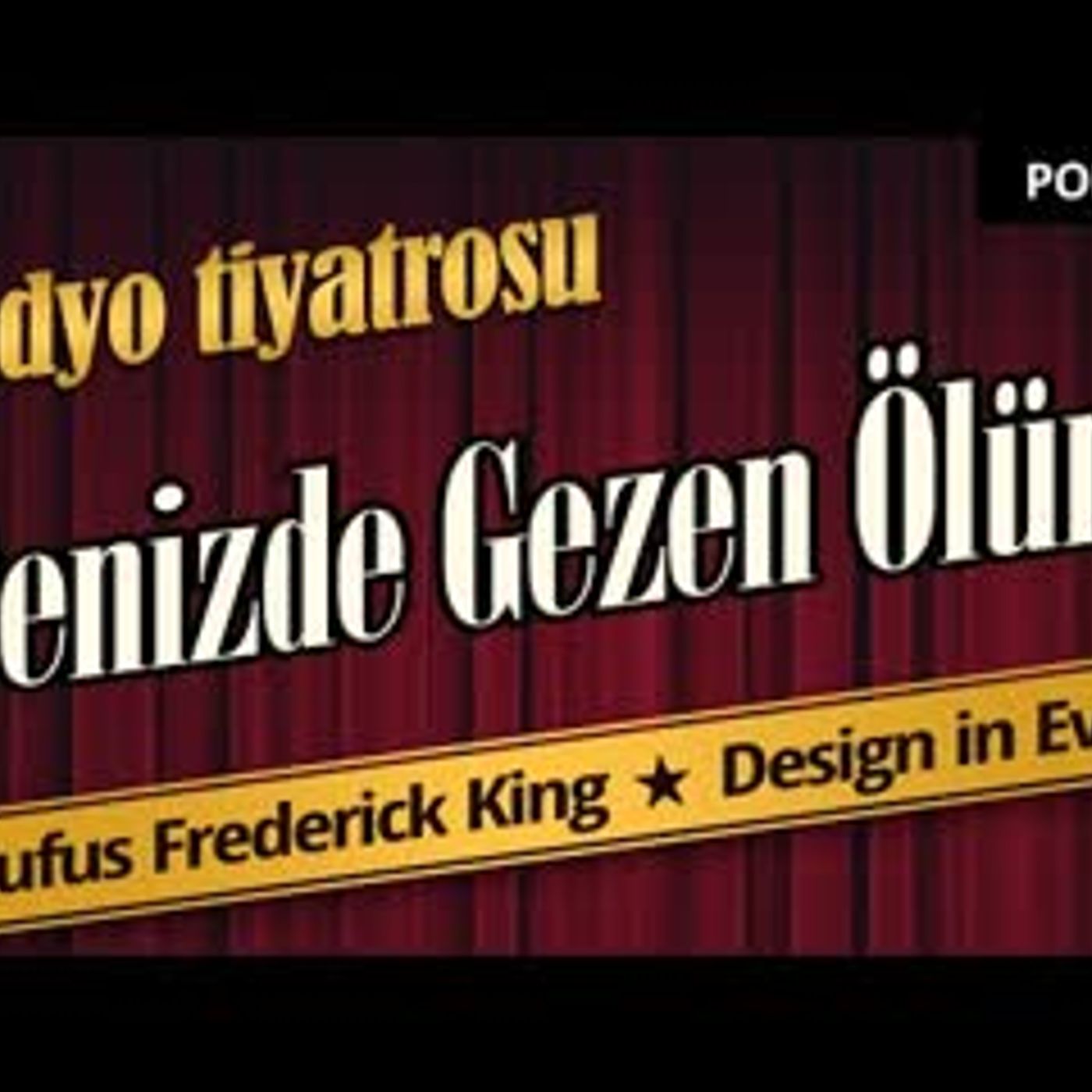 Denizde Gezen Ölüm - Radyo Tiyatrosu Dinle