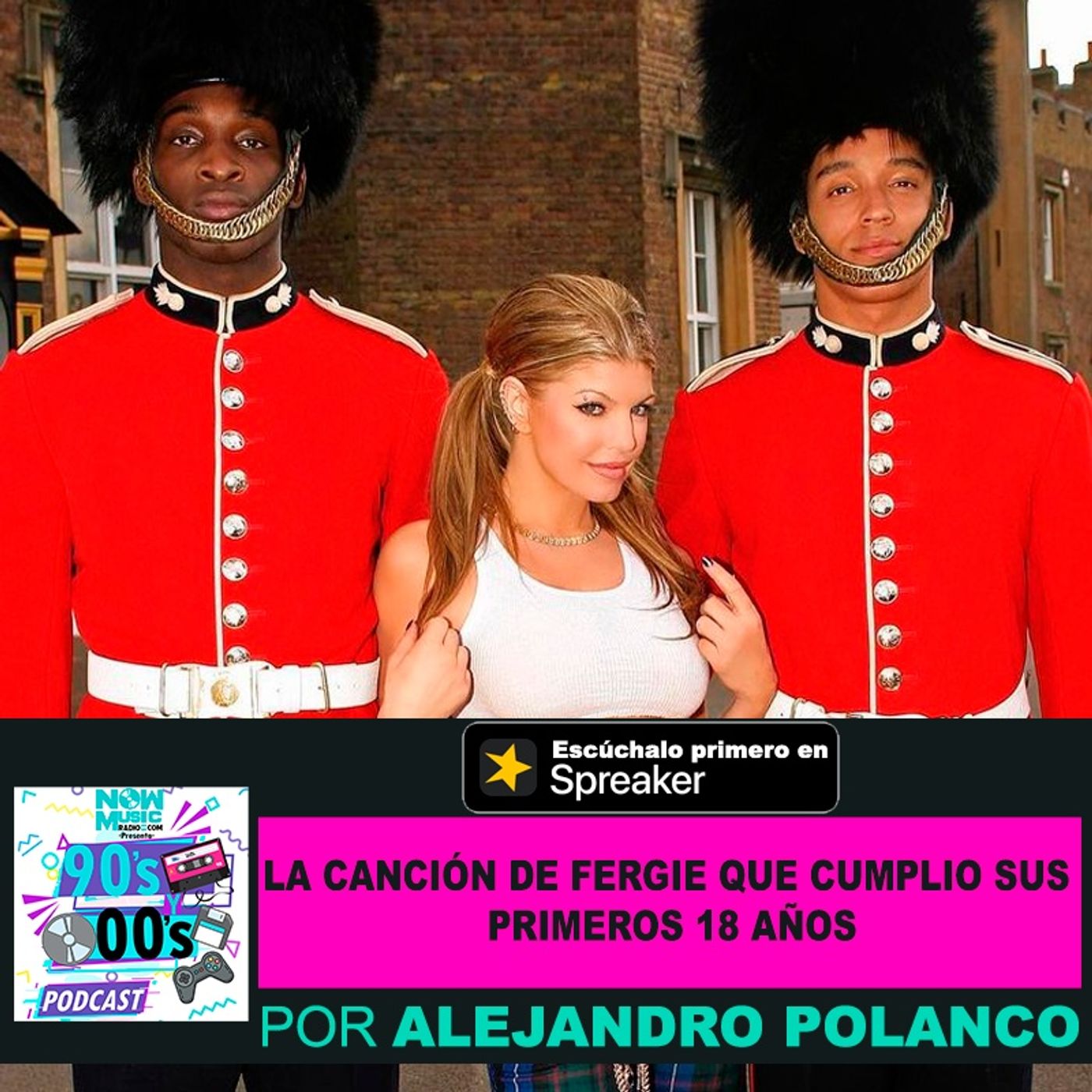 La Canción de Fergie que cumplió sus primeros 18 años episode artwork