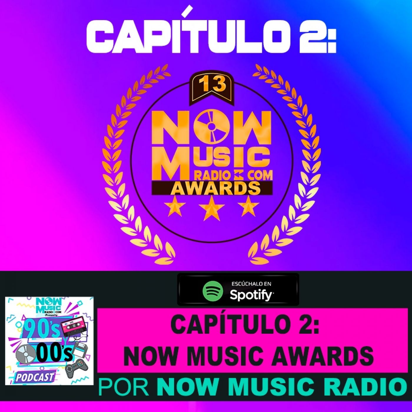 Capítulo 2 : now music awards 2023 - 13 años al aire episode artwork