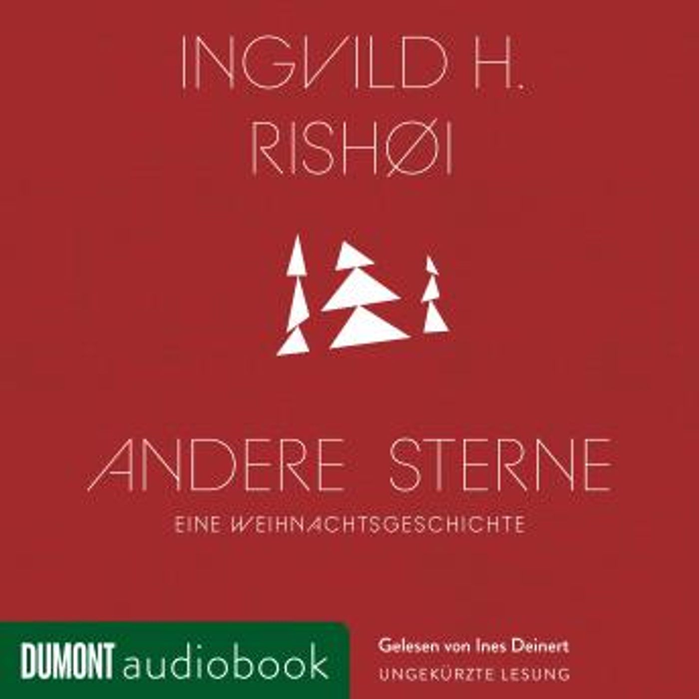 [German] - Andere Sterne: Roman - Eine literarische Weihnachtsgeschichte, die uns daran erinnert, was wirklich zählt by Ingvild Rishoi episode artwork