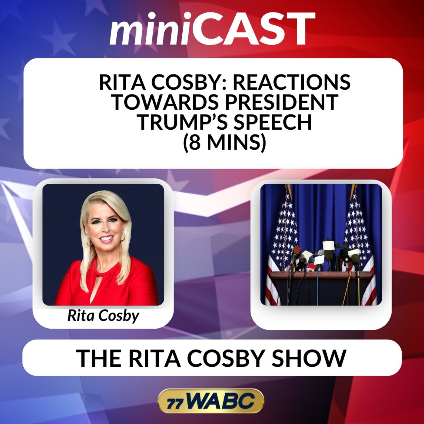 Rita Cosby - Reactions Towards President Trump’s Speech