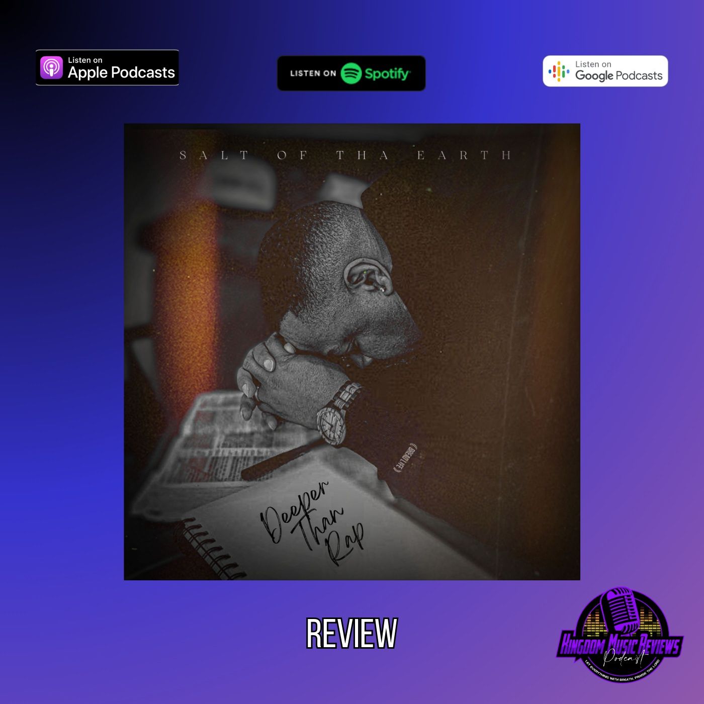 Salt of tha Earth - Deeper Than Rap Album Review episode artwork