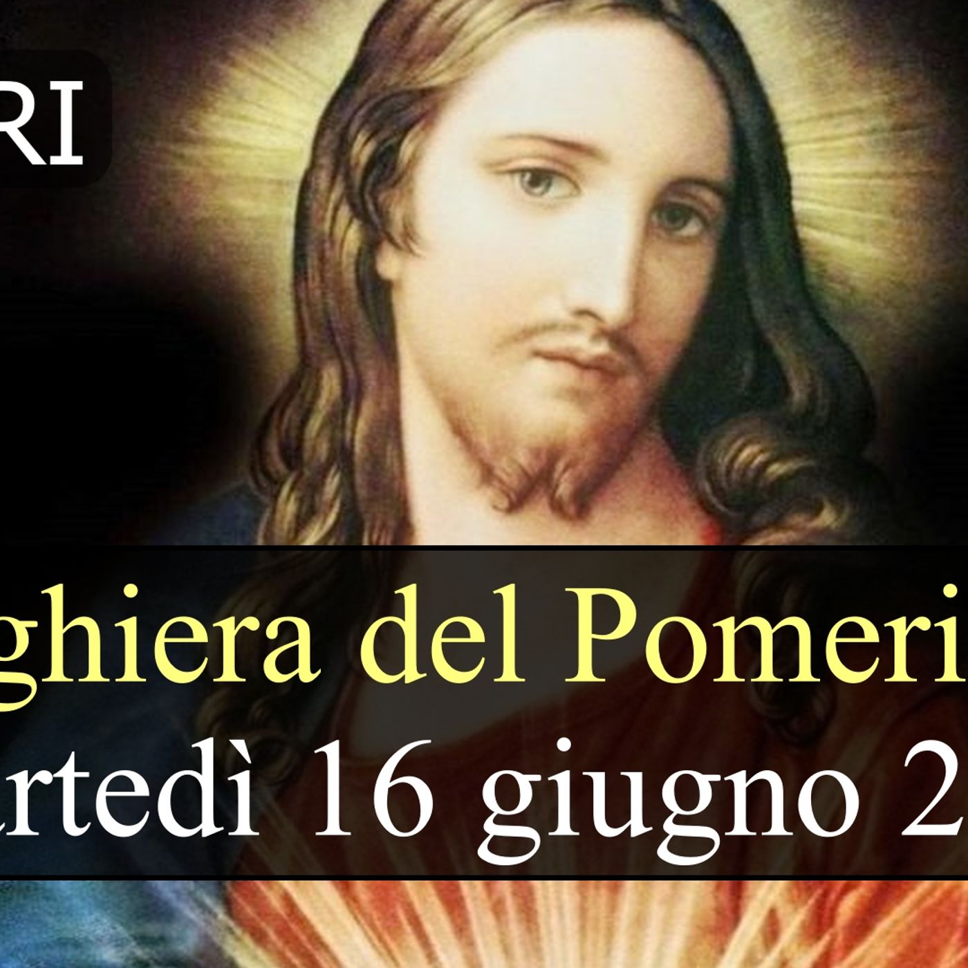 Preghiera del Pomeriggio MARTEDI 16 GIUGNO 2026  ❤️ Vespri - Martedì XI Settimana T.O. episode artwork