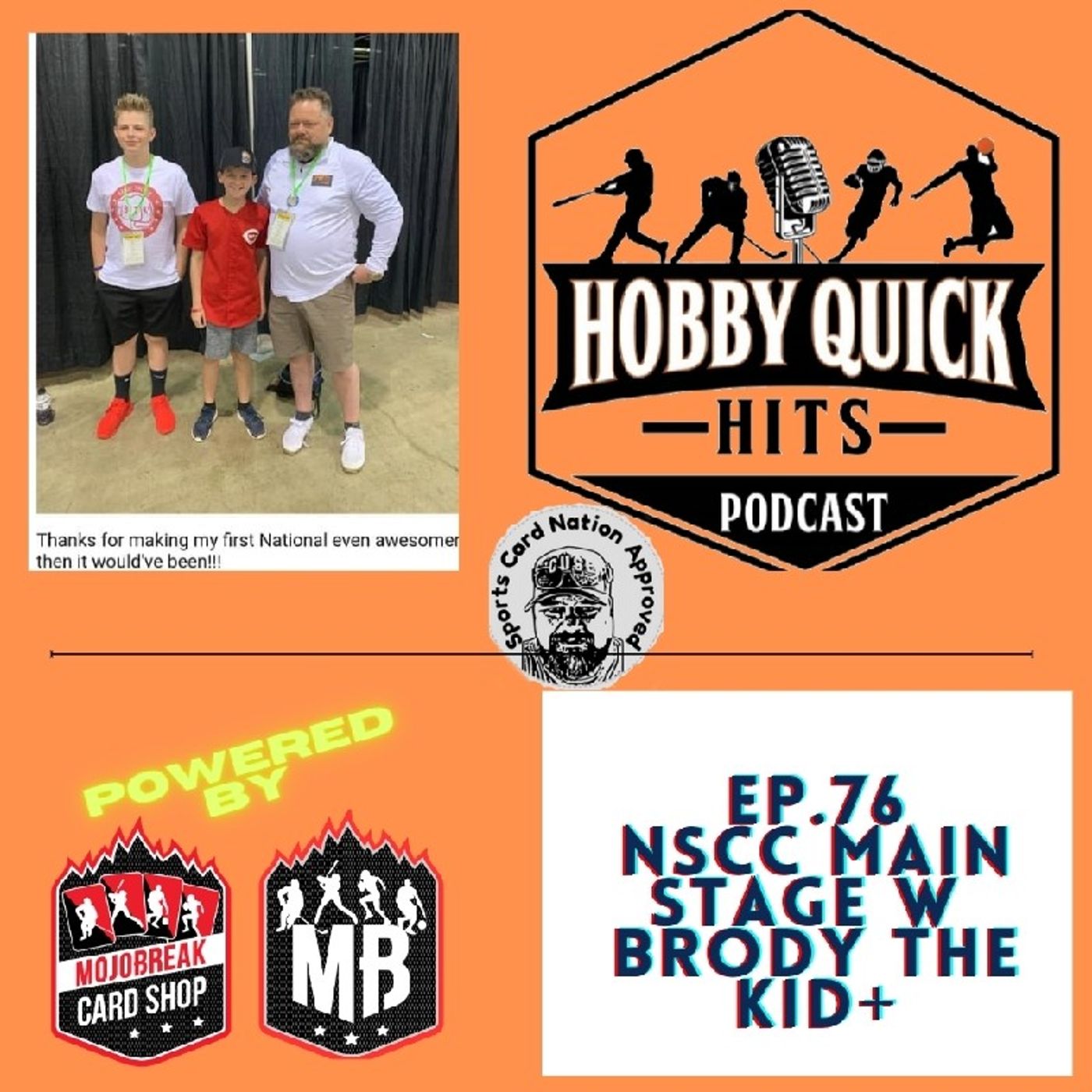 Episode image for Hobby Quick Hits Ep.76 Live from the NSCC Main Stage w/Brody the Kid