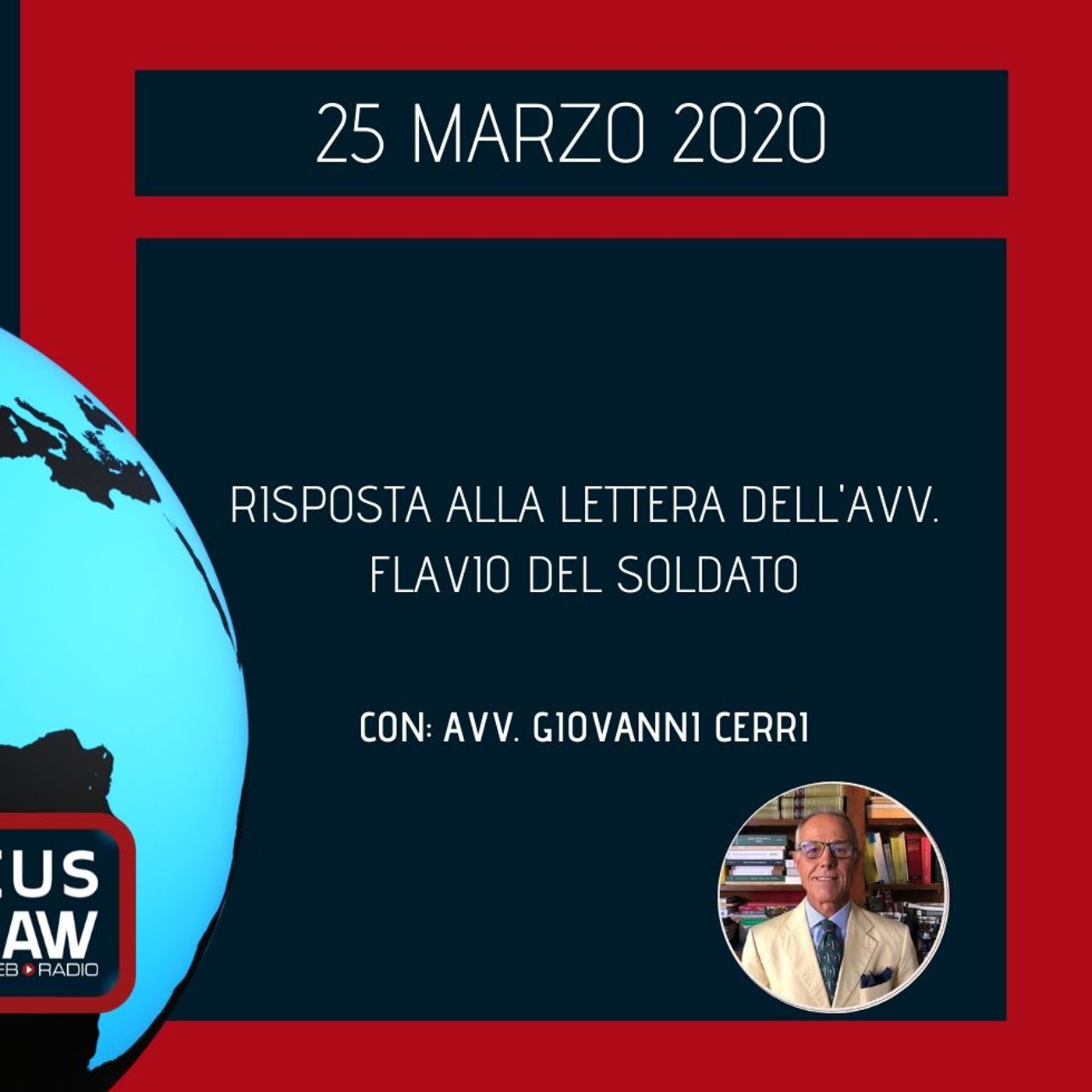 BREAKING NEWS – RISPOSTA ALLA LETTERA DELL’AVV. FLAVIO DEL SOLDATO – AVV. GIOVANNI CERRI episode artwork