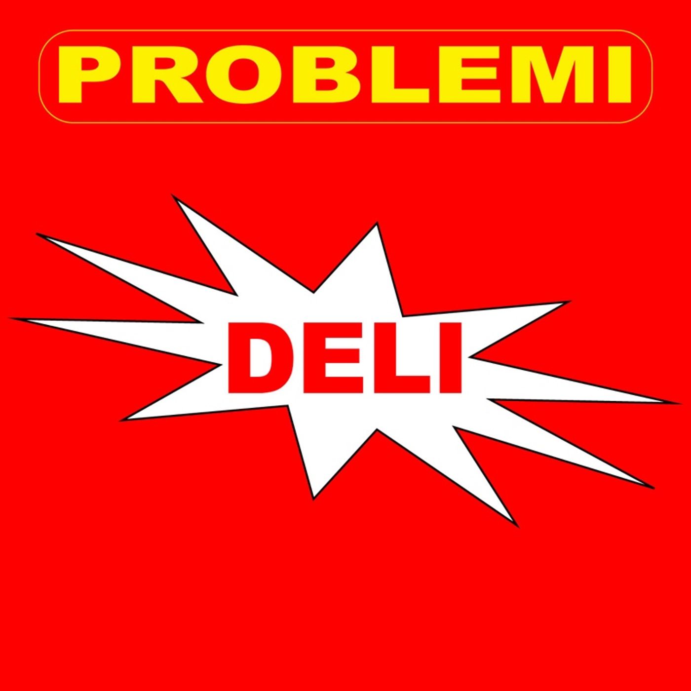 Problemi DELI