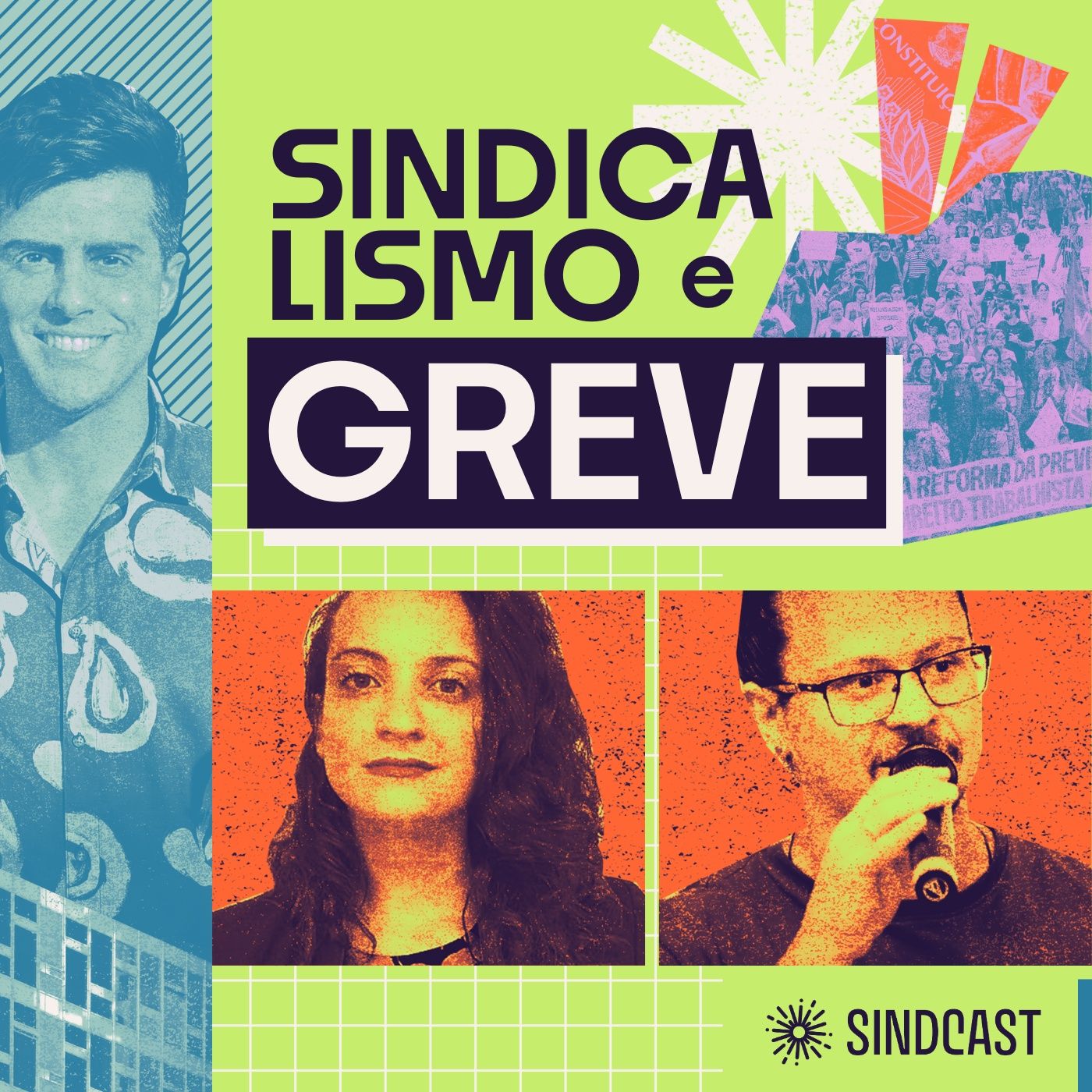 Sindicalismo e Greve - Ep.10 do SINDCAST Sindicalismo e Greve - Ep.10 do SINDCAST