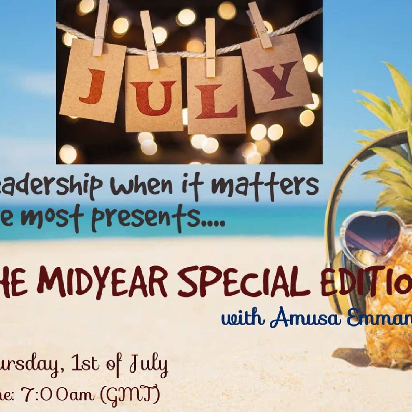 THE MIDYEAR GROWTH REVIEW SPECIAL PODCAST EDITION with Amusa Emmanuel Enitan episode artwork