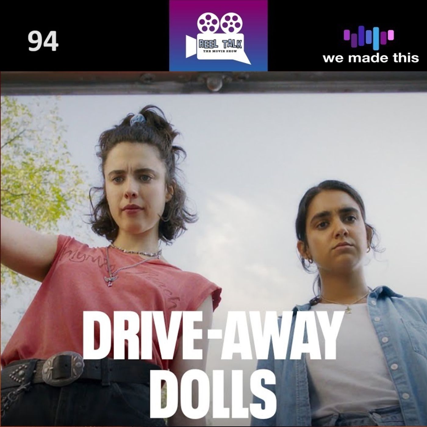94. Drive-Away Dolls