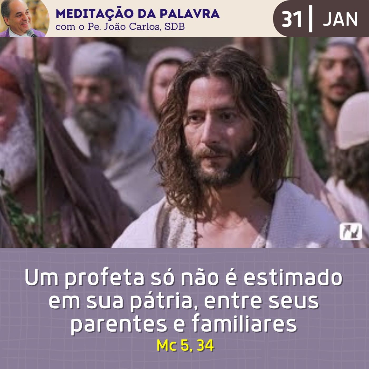Pe. João Carlos - Meditação da Palavra