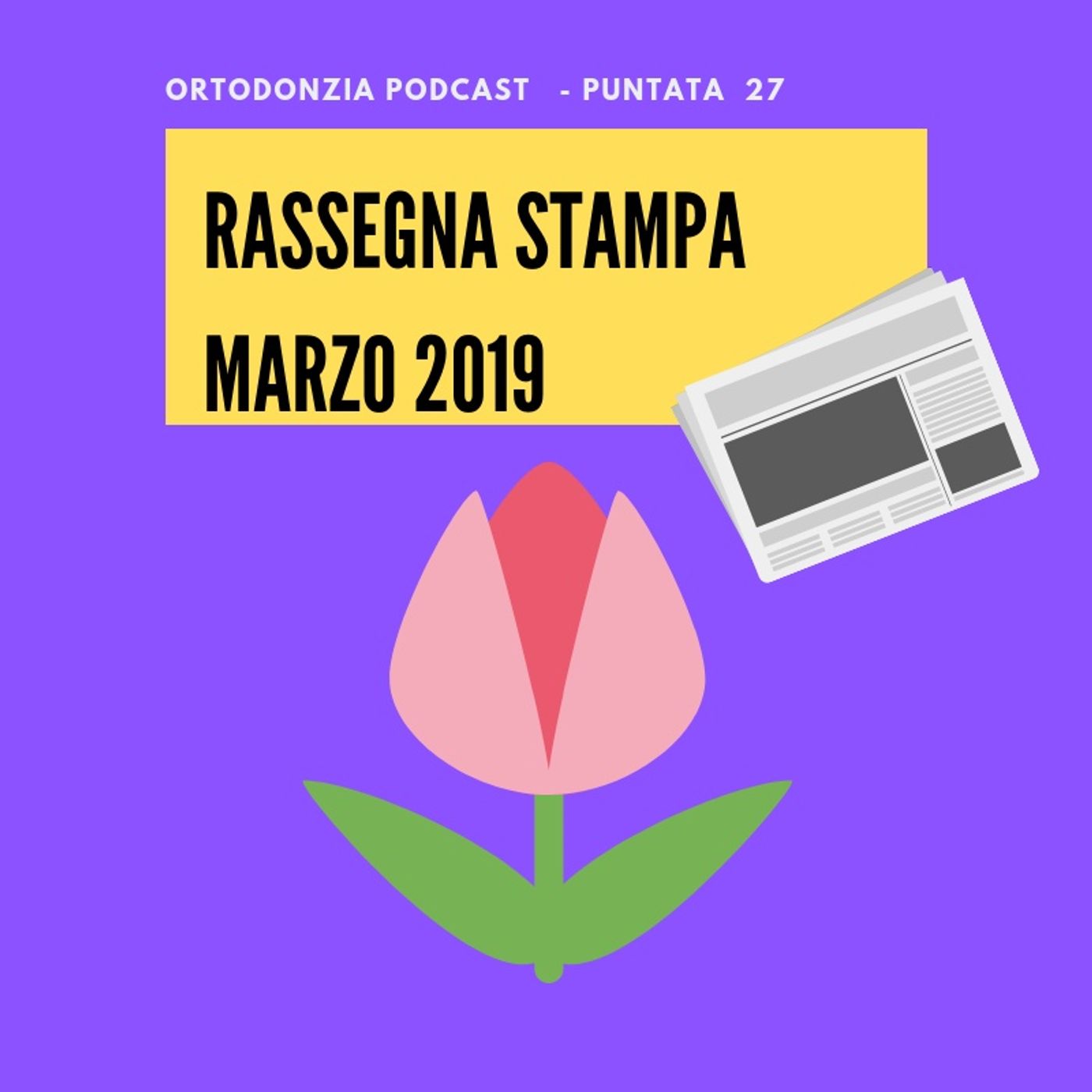 Ortodonzia Podcast