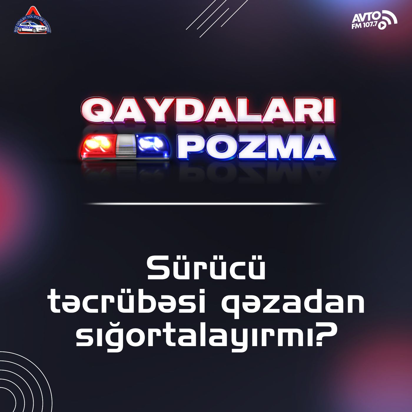 Sürücü təcrübəsi qəzadan sığortalayırmı? episode artwork