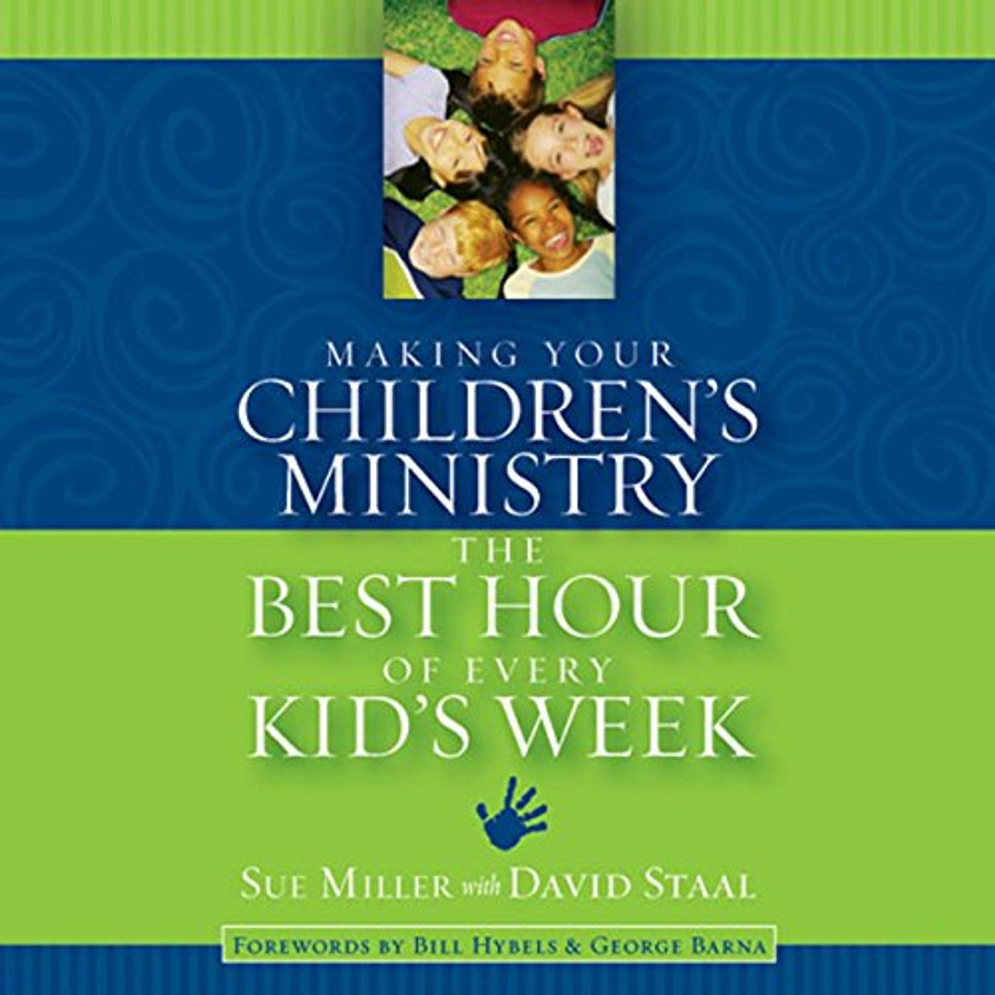 Making Your Children's Ministry the Best Hour of Every Kid's Week Audiobook episode artwork