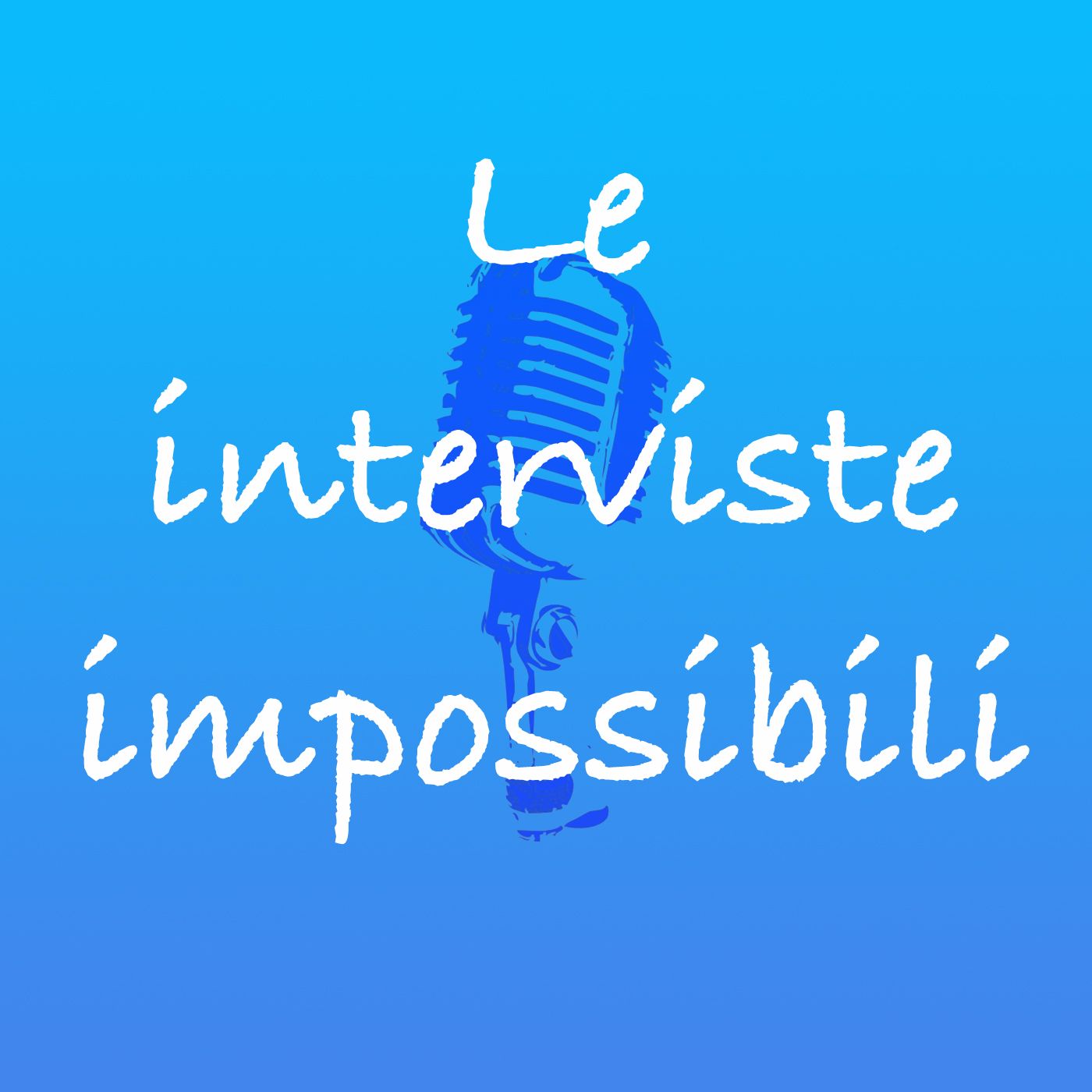 Le interviste impossibili