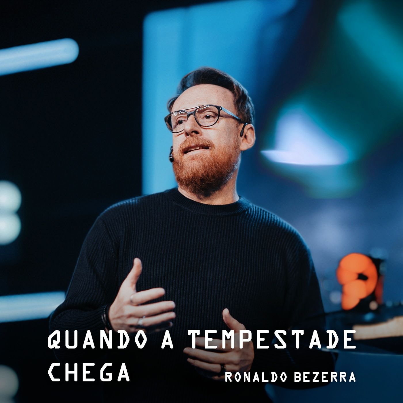 QUANDO A TEMPESTADE CHEGA // Pr. Ronaldo Bezerra episode artwork