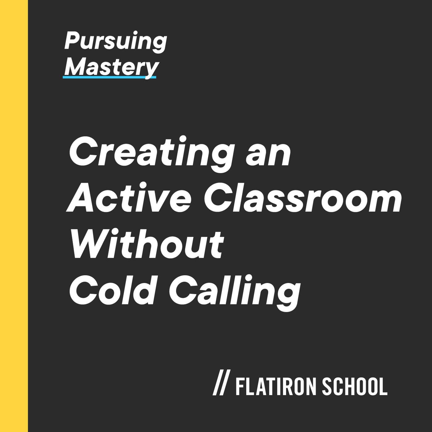 Pursuing Mastery