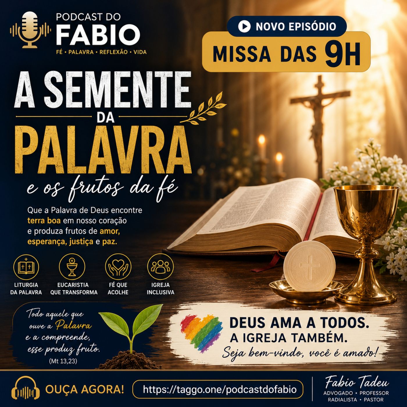 12 de Julho de 2026 - 9h - 15, domingo comum