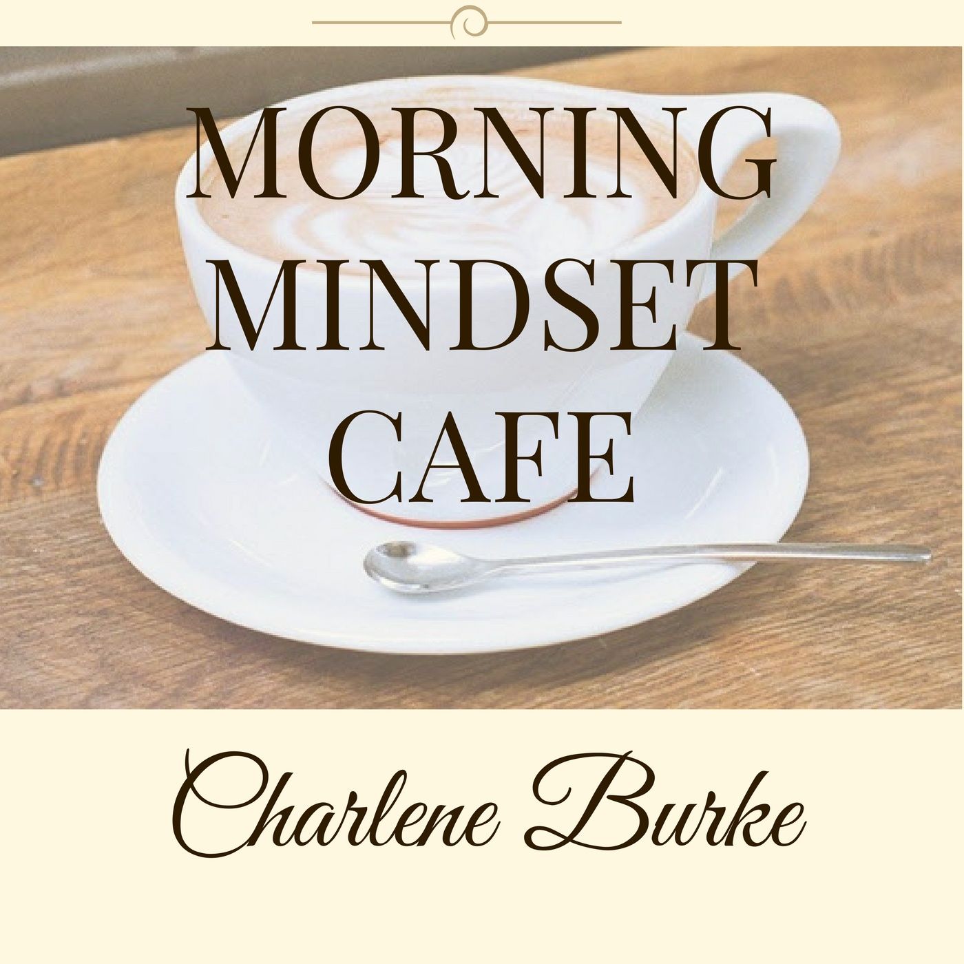 Morning Mindset Cafe